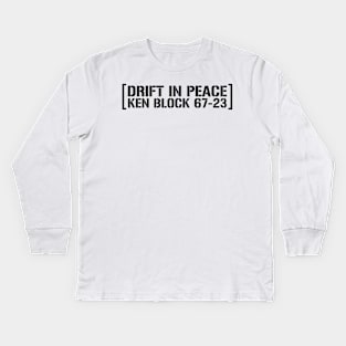 Ken Block Drift In Peace Kids Long Sleeve T-Shirt